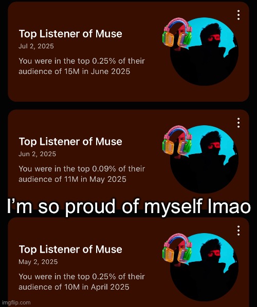 I’m so proud of myself lmao | made w/ Imgflip meme maker