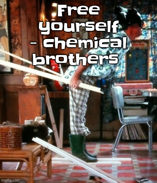 Skiing | Free yourself - chemical brothers | image tagged in skiing | made w/ Imgflip meme maker