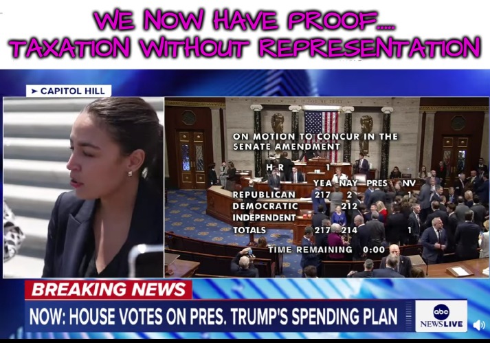 No More Kings | WE NOW HAVE PROOF.....
TAXATION WITHOUT REPRESENTATION | image tagged in proof of treachery,taxation without representation,the rest of us are screwed again | made w/ Imgflip meme maker