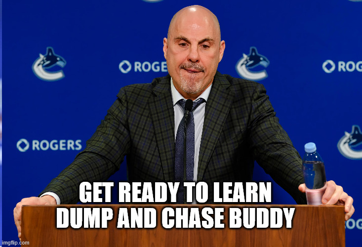 GET READY TO LEARN DUMP AND CHASE BUDDY | made w/ Imgflip meme maker