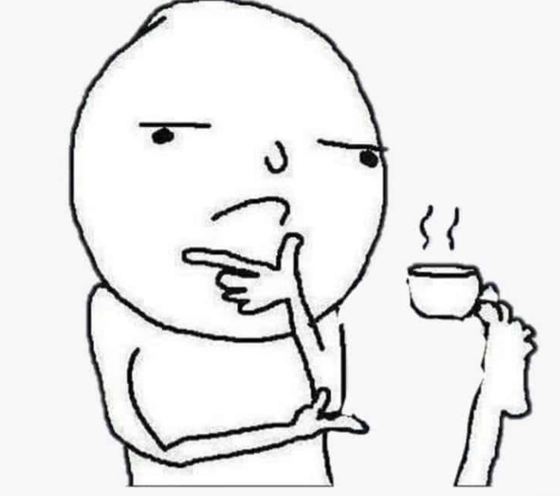 Thinking guy holding teacup with toe Blank Meme Template