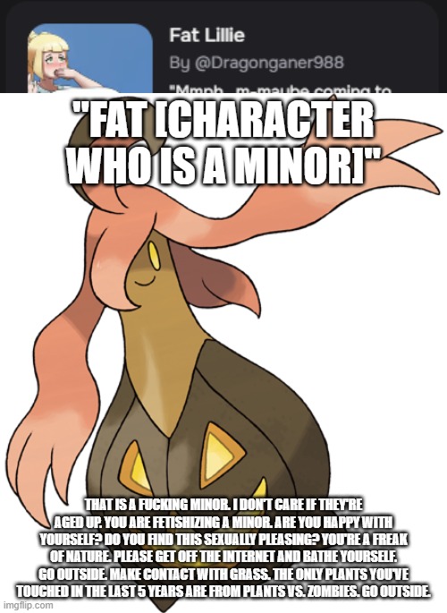 image tagged in fat fetish that is a minor | made w/ Imgflip meme maker