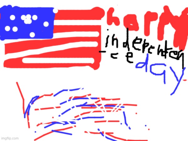 Independence Day | image tagged in independence day | made w/ Imgflip meme maker