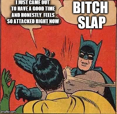 Image result for i just came out to have a good time meme