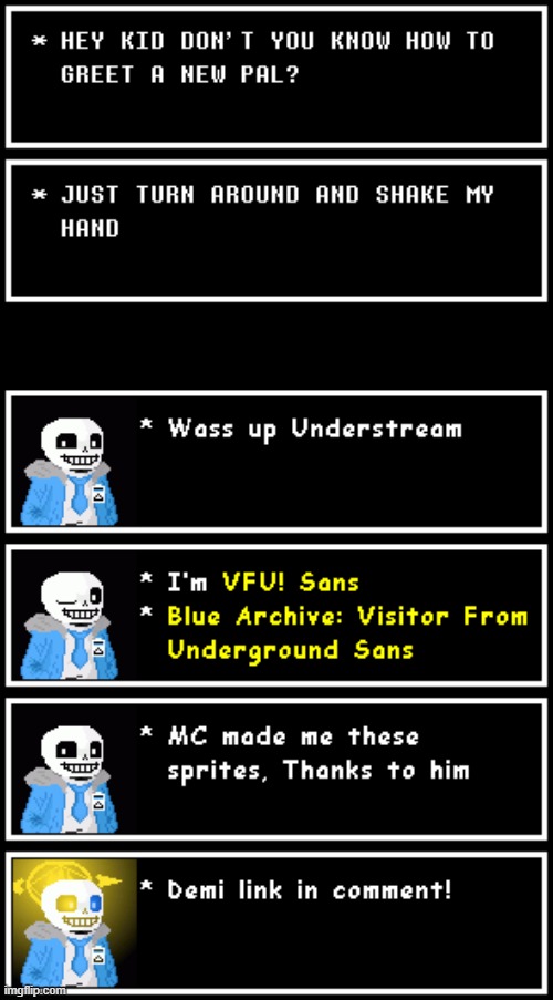 DUNGEON, YOURS ONE IS NEXT FR THIS TIME | image tagged in blue archive,sans,vfu sans,bruh | made w/ Imgflip meme maker