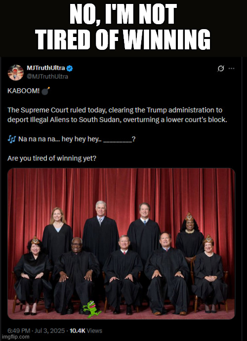Nope... not tired of winning | NO, I'M NOT TIRED OF WINNING | image tagged in triggered liberals,bonus | made w/ Imgflip meme maker