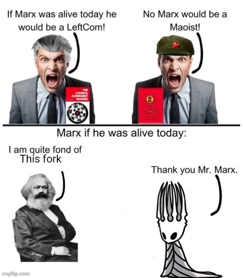 If Marx was alive today he would | This fork | image tagged in if marx was alive today he would | made w/ Imgflip meme maker