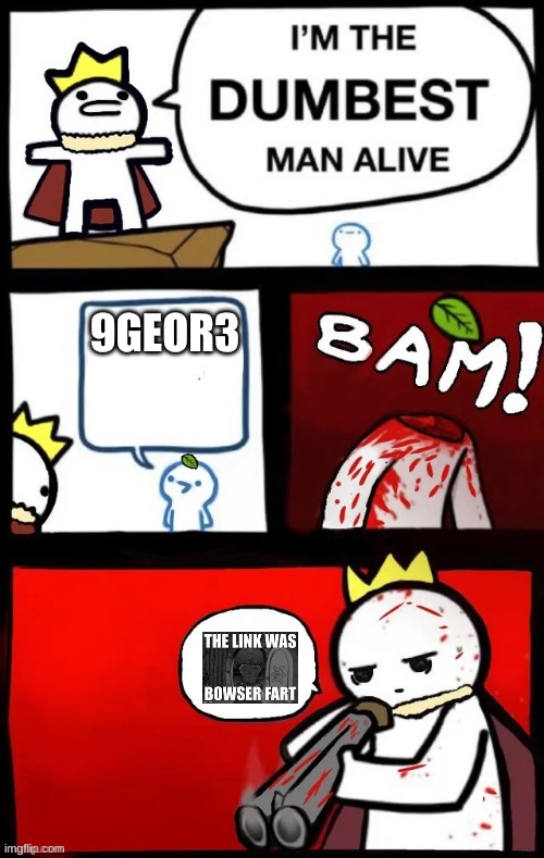 I have started my Bowser fart hate arc | 9GEOR3 | image tagged in bowser fart | made w/ Imgflip meme maker