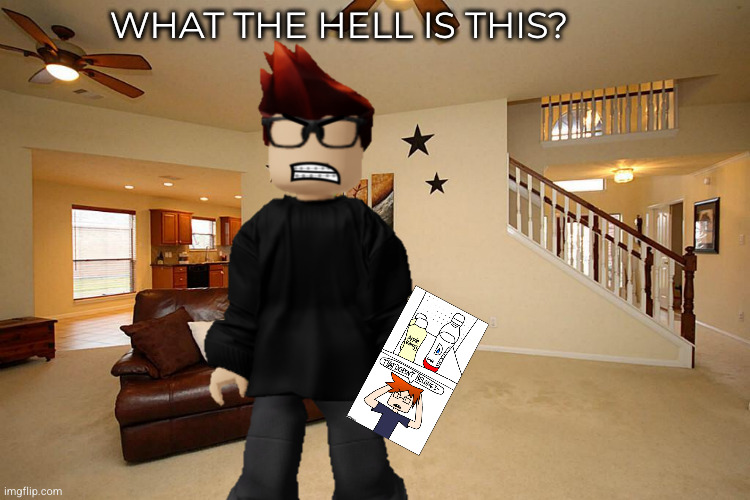 MC reacts to a new scenario. | WHAT THE HELL IS THIS? | image tagged in mc,scenario,new | made w/ Imgflip meme maker