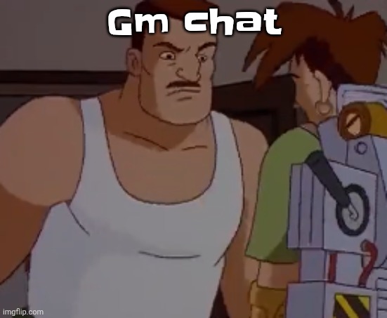 Listening to: dandelion - date of birth | Gm chat | image tagged in omni man ahh | made w/ Imgflip meme maker