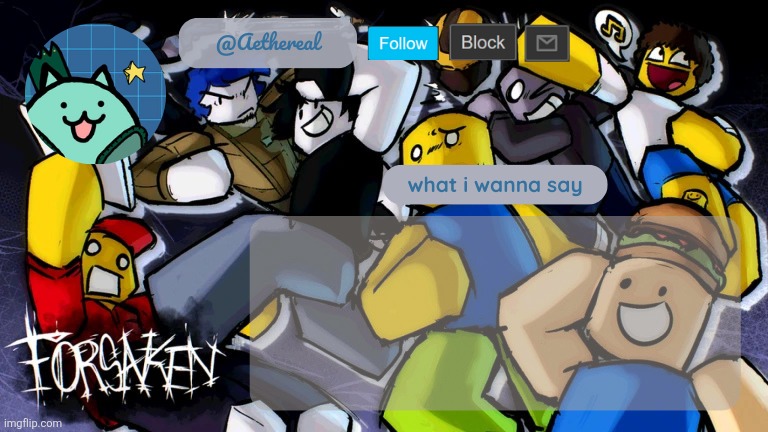 forsaken temp V2 | image tagged in forsaken temp v2 | made w/ Imgflip meme maker