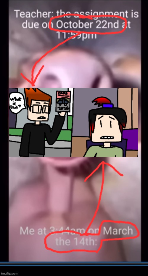 Me when I find the 2 cousins, MC and William's birthdays | image tagged in mc,william,birthday,comics,name soundalikes | made w/ Imgflip meme maker