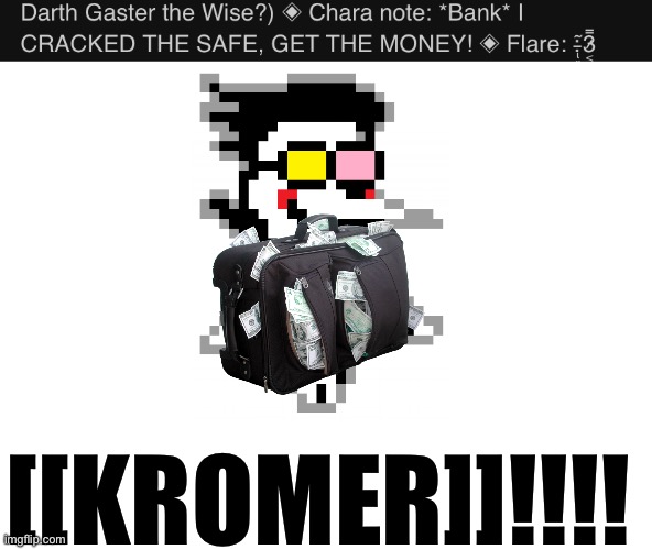 [[bank robbery]] | [[KROMER]]!!!! | image tagged in bank | made w/ Imgflip meme maker