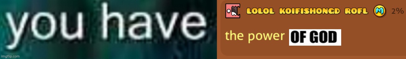 well uhm so idk | image tagged in so you have chosen death,the power | made w/ Imgflip meme maker