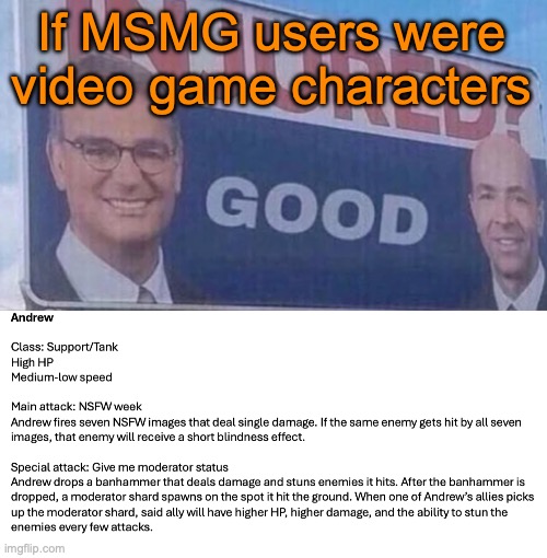 Thus concluding S4 | If MSMG users were video game characters | image tagged in injured good announcement | made w/ Imgflip meme maker