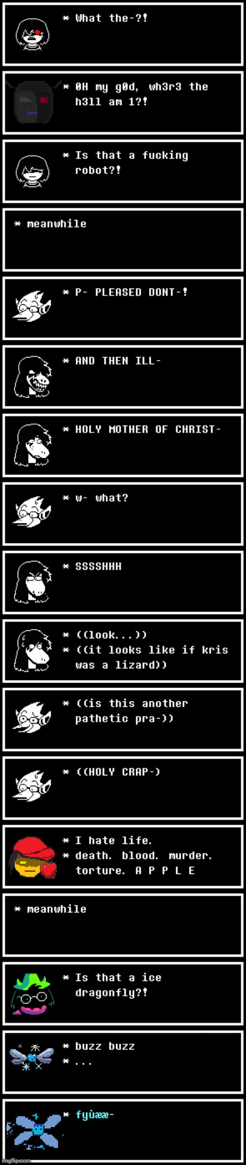 mmmh tasty | image tagged in deltarne,deltarune,memes | made w/ Imgflip meme maker