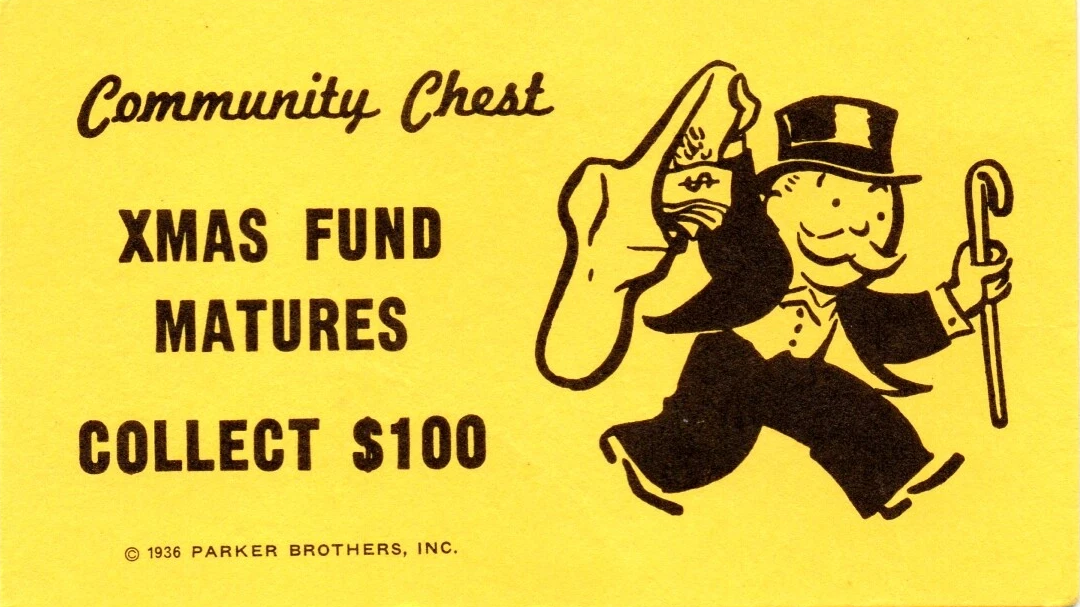 Xmas Fund Matures Collect $100 Monopoly Blank Meme Template
