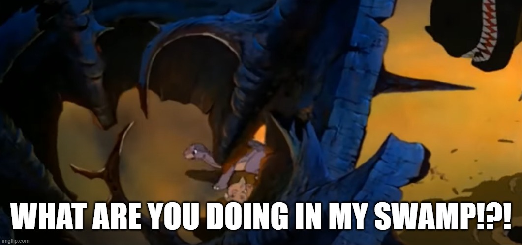 Sharptooth doesn't like people entering his swamp | WHAT ARE YOU DOING IN MY SWAMP!?! | image tagged in land before time,the land before time,lbt,sharptooth,shrek,what are you doing in my swamp | made w/ Imgflip meme maker