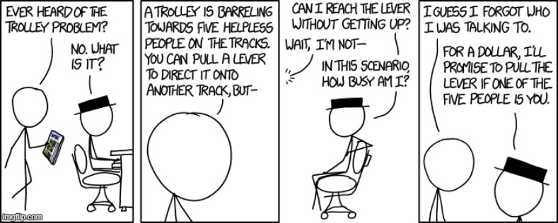 image tagged in trolley problem,lever,getting up,busy,money,you | made w/ Imgflip meme maker