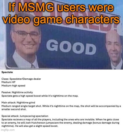 S5 hath started | If MSMG users were video game characters | image tagged in injured good announcement | made w/ Imgflip meme maker