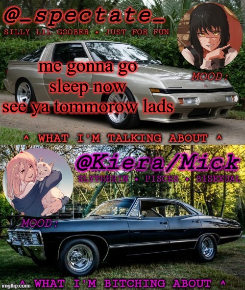 KM Spectate Shared Temp | me gonna go sleep now
see ya tommorow lads | image tagged in km spectate shared temp | made w/ Imgflip meme maker