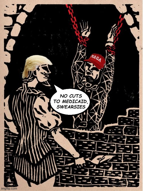 Fun fact: on average, the redder the state, the higher the per capita Medicaid dependency among retirees & rednecks. | NO CUTS
TO MEDICAID,
SWEARSIES | image tagged in death sentence,medicare and medicaid cuts,social security taxes,trump unfit unqualified dangerous,useful tool,malicious liar | made w/ Imgflip meme maker
