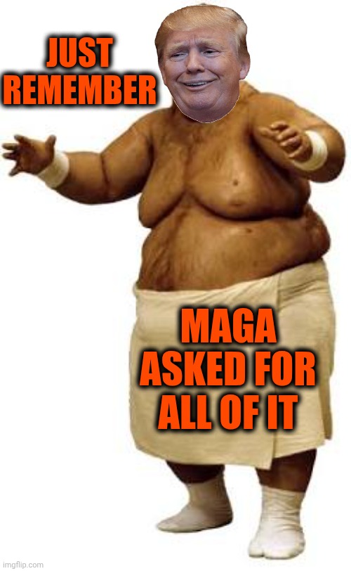 Confederates.  Republicans.  Nazis.  Maga.  KKK.  White Supremacists.  Evangelicals.  Same Kind Of People.  Different Klans | JUST REMEMBER; MAGA
ASKED FOR ALL OF IT | image tagged in memes,confederates,republicans,nazis,maga,kkk | made w/ Imgflip meme maker