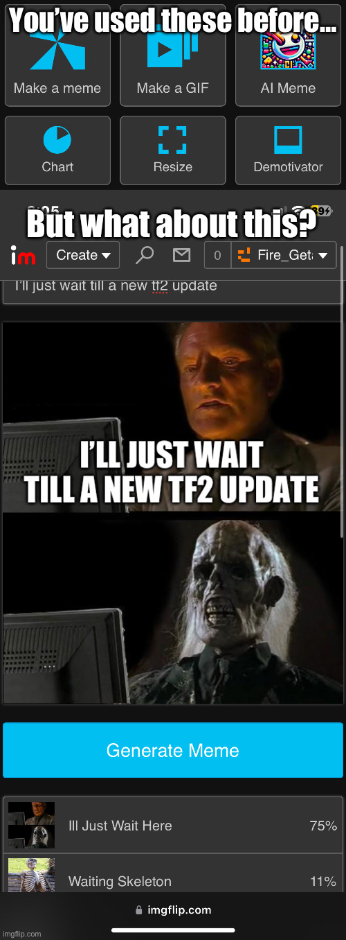 Auto meme | You’ve used these before…; But what about this? | made w/ Imgflip meme maker