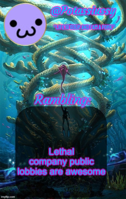 Another shitty announcement template | Lethal company public lobbies are awesome | image tagged in another shitty announcement template | made w/ Imgflip meme maker