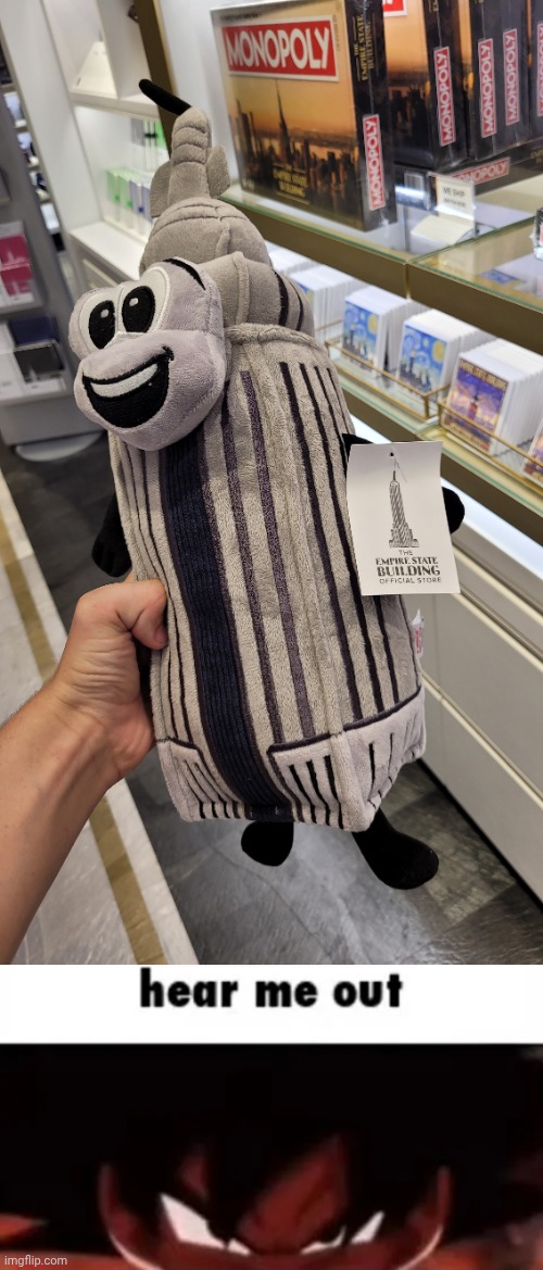 Found this on vacation | image tagged in hear me out,new york,empire state,/j | made w/ Imgflip meme maker