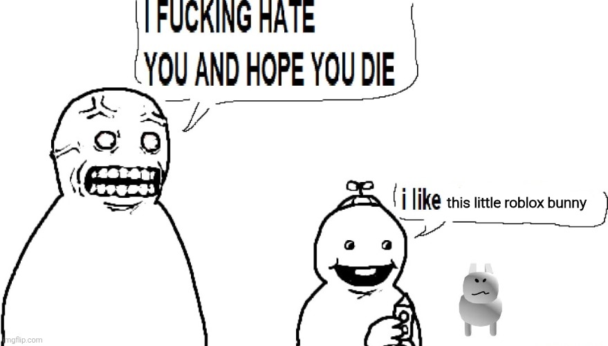 i mean what's the fuсking problem | this little roblox bunny | made w/ Imgflip meme maker