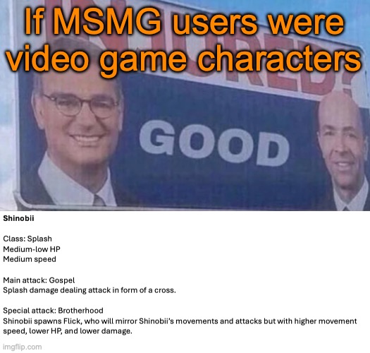 If MSMG users were video game characters | image tagged in injured good announcement | made w/ Imgflip meme maker