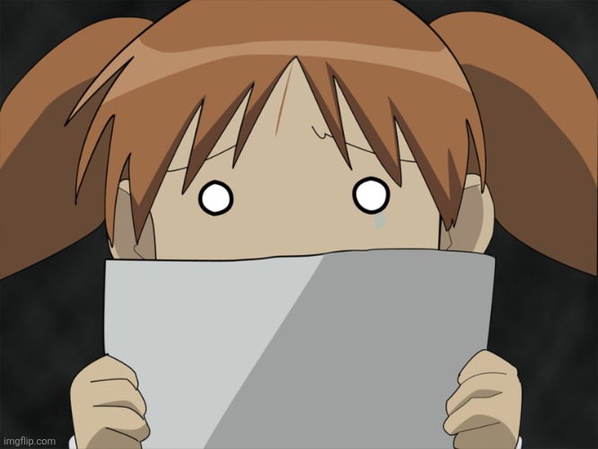 Chiyo-chan scared | image tagged in chiyo-chan scared | made w/ Imgflip meme maker
