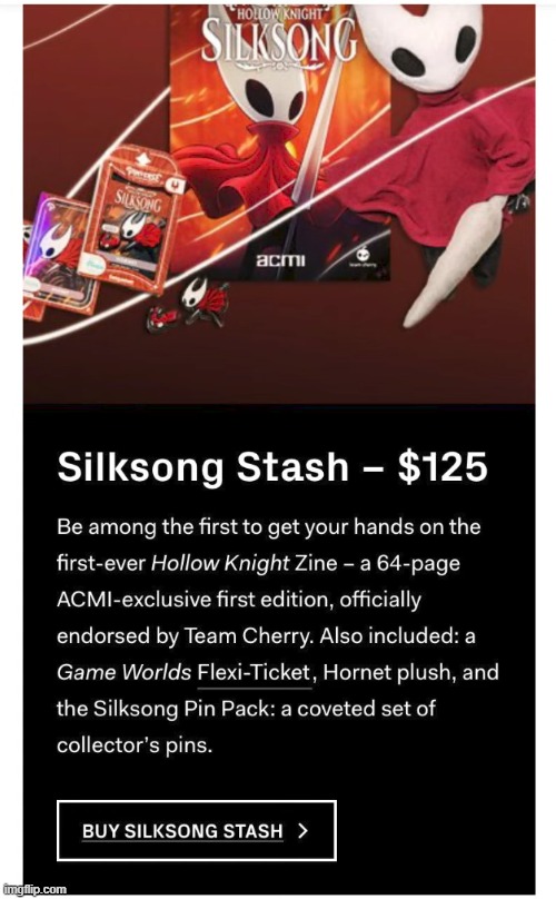 the silksong stash in question | made w/ Imgflip meme maker