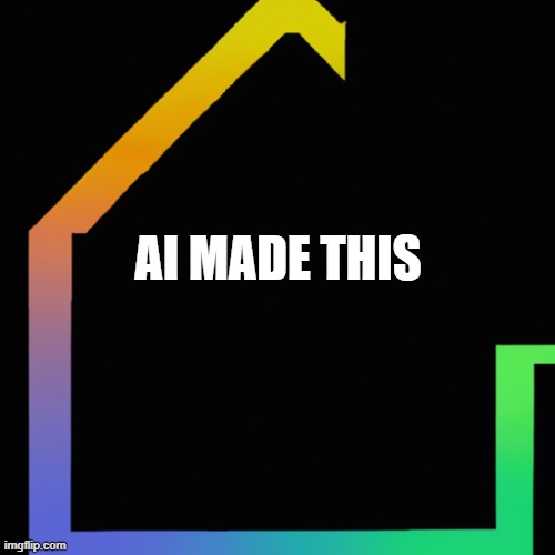 ai made this | AI MADE THIS | image tagged in ai made this | made w/ Imgflip meme maker