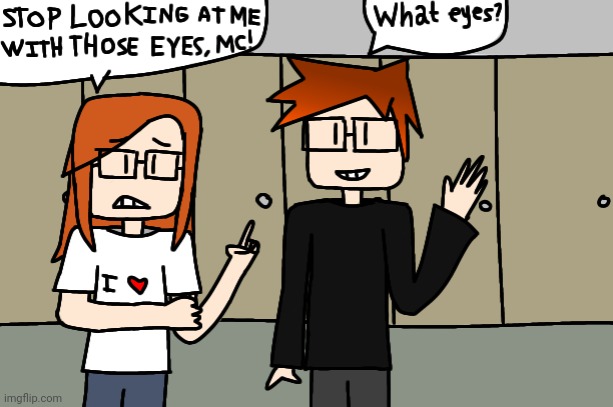 CC struggles with eye contact. MC was joking around saying "what eyes?" | image tagged in mc,cc,comics,autism,eye contact | made w/ Imgflip meme maker