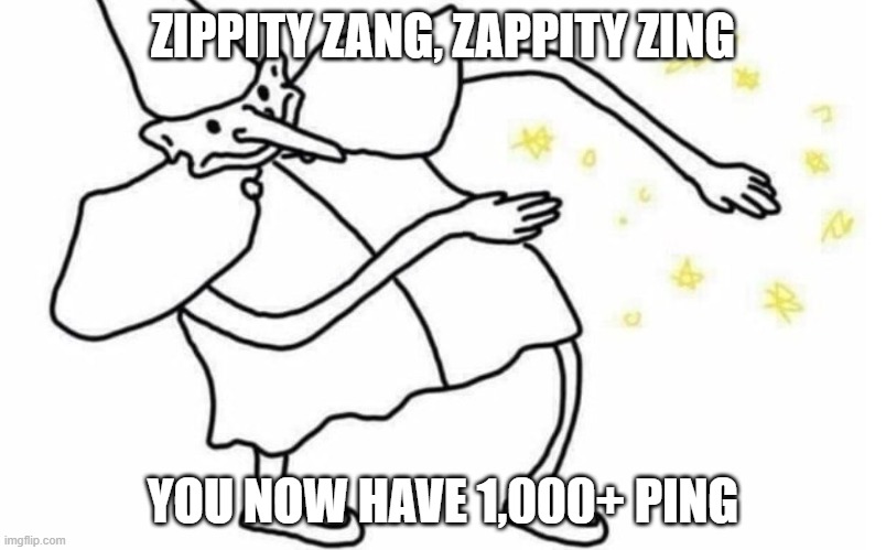 LOL first post | ZIPPITY ZANG, ZAPPITY ZING; YOU NOW HAVE 1,000+ PING | image tagged in skidaddle skidoodle | made w/ Imgflip meme maker