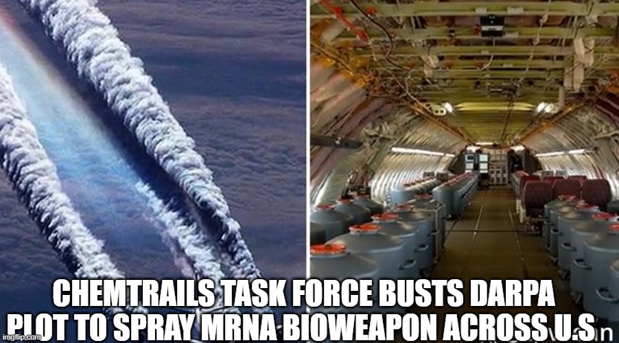 Chemtrails Task Force Busts DARPA Plot to Spray mRNA Bioweapon Across U.S  (Video)