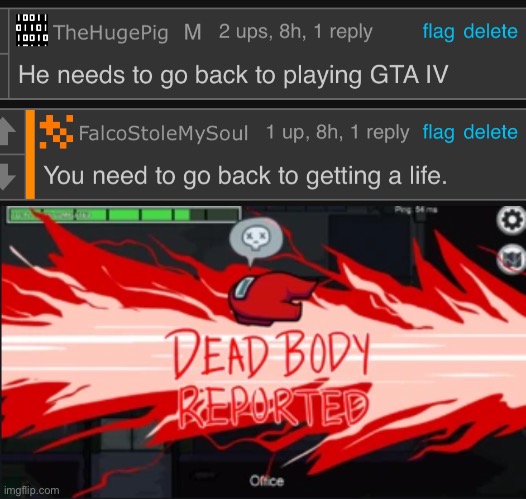 OMG HE GOT ME SO GOOD | image tagged in dead body reported | made w/ Imgflip meme maker