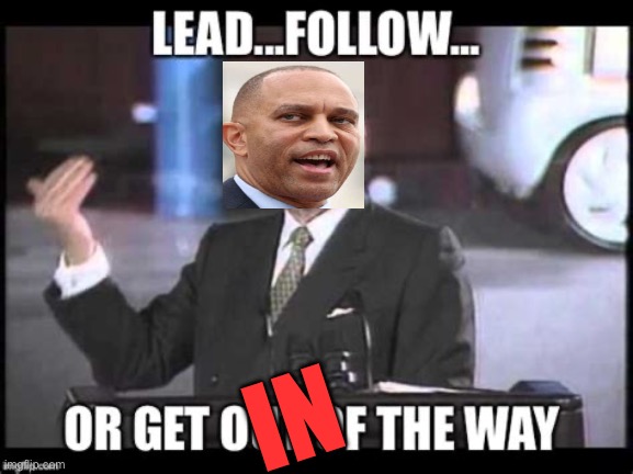 Jeffries “Iacocca wasn’t a politician” | IN | image tagged in iacocca,democrats,democratic socialism,incompetence,clueless | made w/ Imgflip meme maker