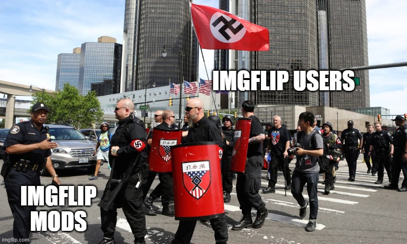 Right this way Sirs! | IMGFLIP USERS; IMGFLIP MODS | image tagged in maga,nazi,cellpool,mods | made w/ Imgflip meme maker