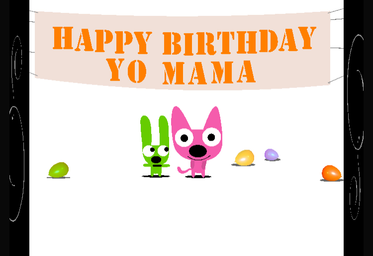 Happy Birthday Yo Mama Blank Meme Template
