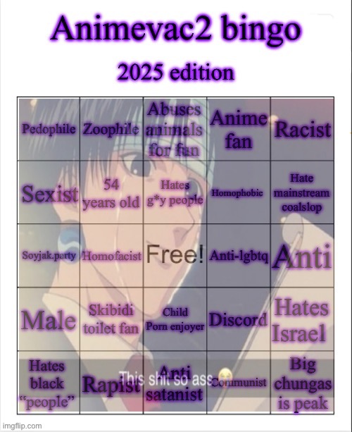 Can we kill this guy | image tagged in animevac bingo | made w/ Imgflip meme maker