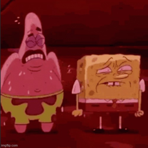 SpongeBob and Patrick goofy goober | image tagged in spongebob and patrick goofy goober | made w/ Imgflip meme maker