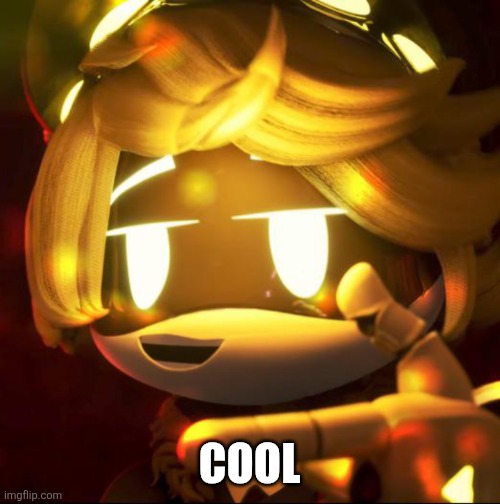 cool | COOL | image tagged in reaction,murder drones,sd-n | made w/ Imgflip meme maker
