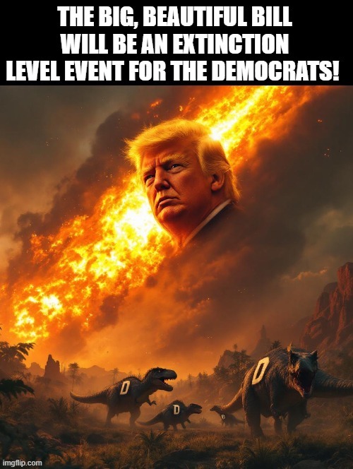 Extinction Event! | image tagged in extinction | made w/ Imgflip meme maker