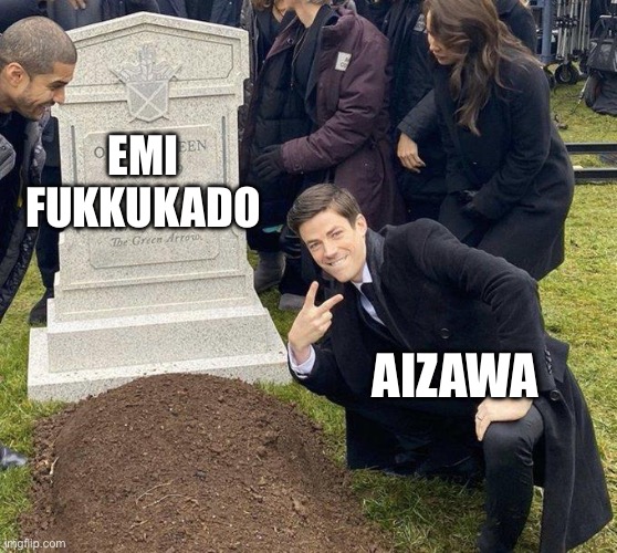 Ms Joke’s funeral | EMI FUKKUKADO; AIZAWA | image tagged in funeral,mha | made w/ Imgflip meme maker