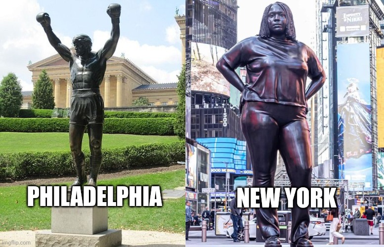 Beaten by Philly again | PHILADELPHIA; NEW YORK | image tagged in rocky statue,fat black woman statue,philadelphia,new york city,embarrassed statue | made w/ Imgflip meme maker