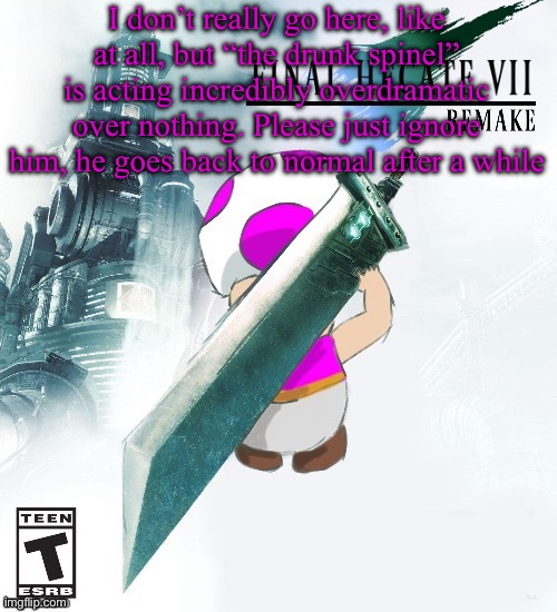 I feel like I need to make this related to UnderTale so uhhh sans of topic | I don’t really go here, like at all, but “the drunk spinel” is acting incredibly overdramatic over nothing. Please just ignore him, he goes back to normal after a while | image tagged in final hecate vii thank you disco | made w/ Imgflip meme maker