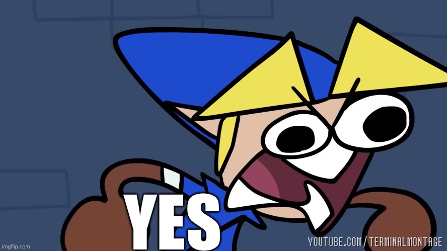 FINALLY | YES | image tagged in finally | made w/ Imgflip meme maker